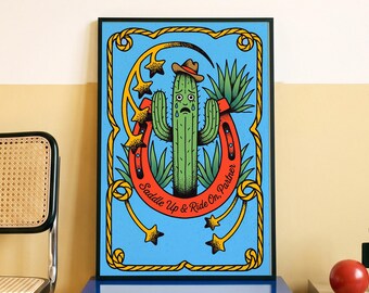 Western Cactus Art, Crying Cowboy Poster, Saddle Up and Ride On Partner Print, Framed or Unframed Funny Tattoo Style Horseshoe Decor