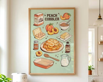 Peach Cobbler Recipe Print, Vintage Baking Art, Farmhouse Kitchen Wall Decor, Retro Food Poster, Cottagecore Decor, Dining Room Artwork