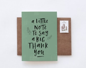 A Little Note To Say A Big THANK YOU Greeting Card