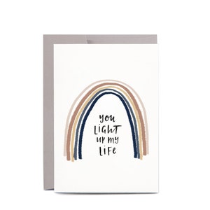 You Light up my Life Rainbow LOVE Anniversary Greeting Card