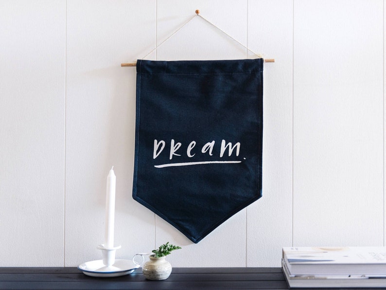 DREAM Wall Flag Fabric BANNER Wall Hanging image 1