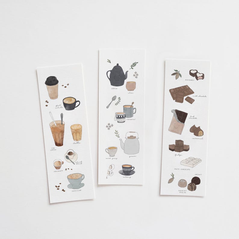 May include: Three illustrated bookmarks depicting coffee, tea, and chocolate. The coffee bookmark shows various coffee drinks. The tea bookmark displays teapots and cups. The chocolate bookmark shows chocolate bars and truffles, all in a watercolour style.