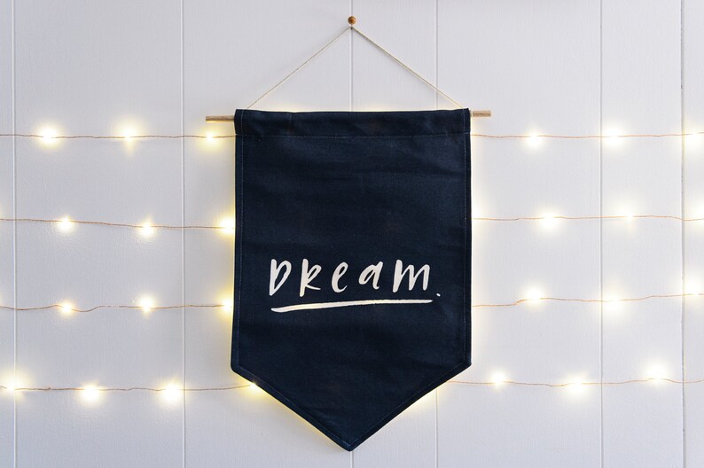 DREAM Wall Flag Fabric BANNER Wall Hanging image 5