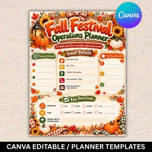 May include: A Fall Festival Operations Planner template featuring autumn-themed graphics including orange pumpkins, sunflowers, and red maple leaves. The document includes sections for Purpose and Goals, Event Details, Top Three Priorities, and Key Decisions with checkboxes for admissions and food options.
