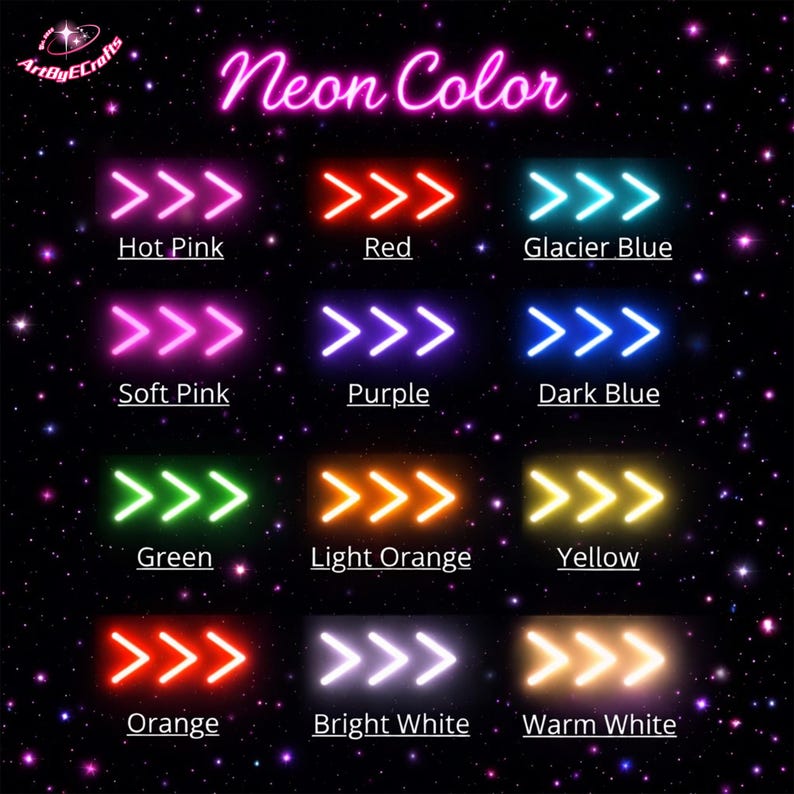 May include: A graphic showcasing a variety of neon colors, including Hot Pink, Red, Glacier Blue, Soft Pink, Purple, Dark Blue, Green, Light Orange, Yellow, Orange, Bright White, and Warm White. Each color is represented by a glowing arrow design.