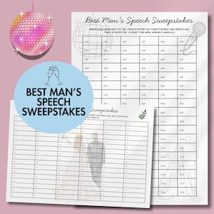 May include: Two white paper sheets with the text "Best Man's Speech Sweepstakes" and a light blue circle with the same text. The sheets have columns for names and estimated speech times. A disco ball hangs from above.