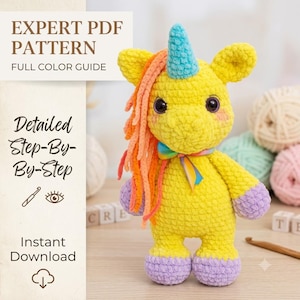 May include: A crochet unicorn plush toy with a bright yellow body, a light blue horn, and a long orange mane. It features purple hooves, dark eyes, and a colorful ribbon tied around its neck. The text reads: EXPERT PDF PATTERN FULL COLOR GUIDE.