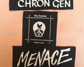 Chron Gen, The System, and Menace black canvas patches