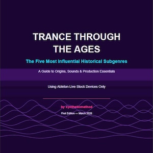 Puede incluir: Una portada de libro con un fondo morado oscuro y texto blanco que dice "TRANCE THROUGH THE AGES". El subtítulo es "The Five Most Influential Historical Subgenres". También dice "A Guide to Origins, Sounds & Production Essentials."
