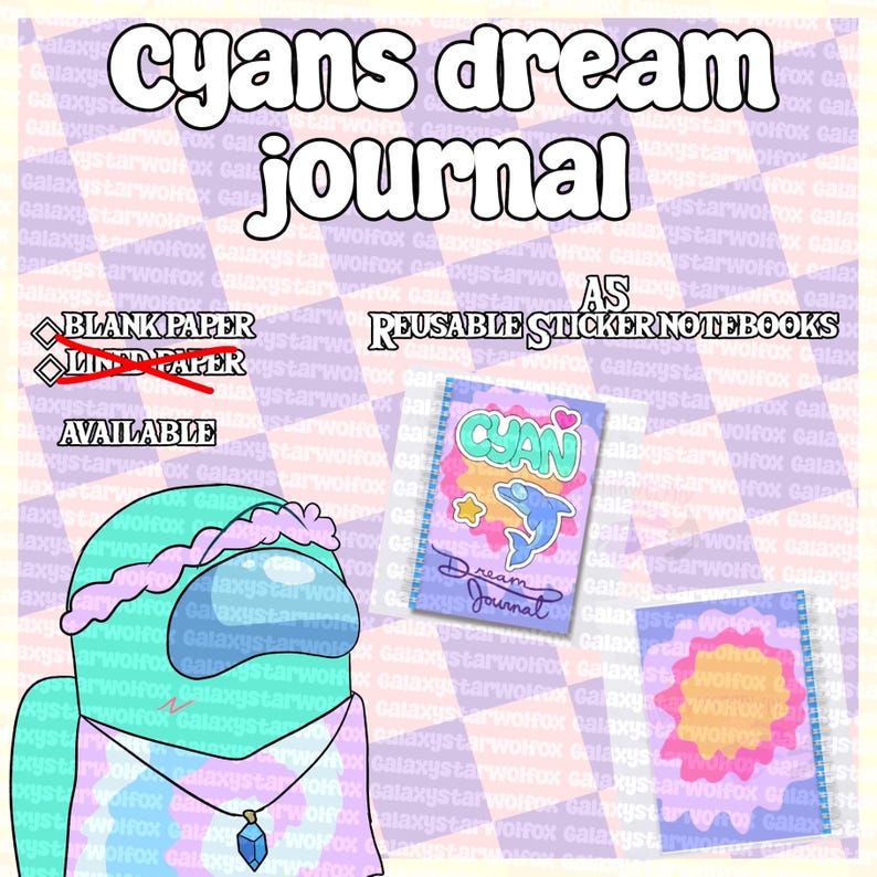 May include: A digital graphic featuring the text cyans dream journal, with a cyan character wearing a pink flower crown and a blue crystal necklace. Two spiral-bound notebooks are displayed, one with a dolphin graphic and one with a pink sunburst.