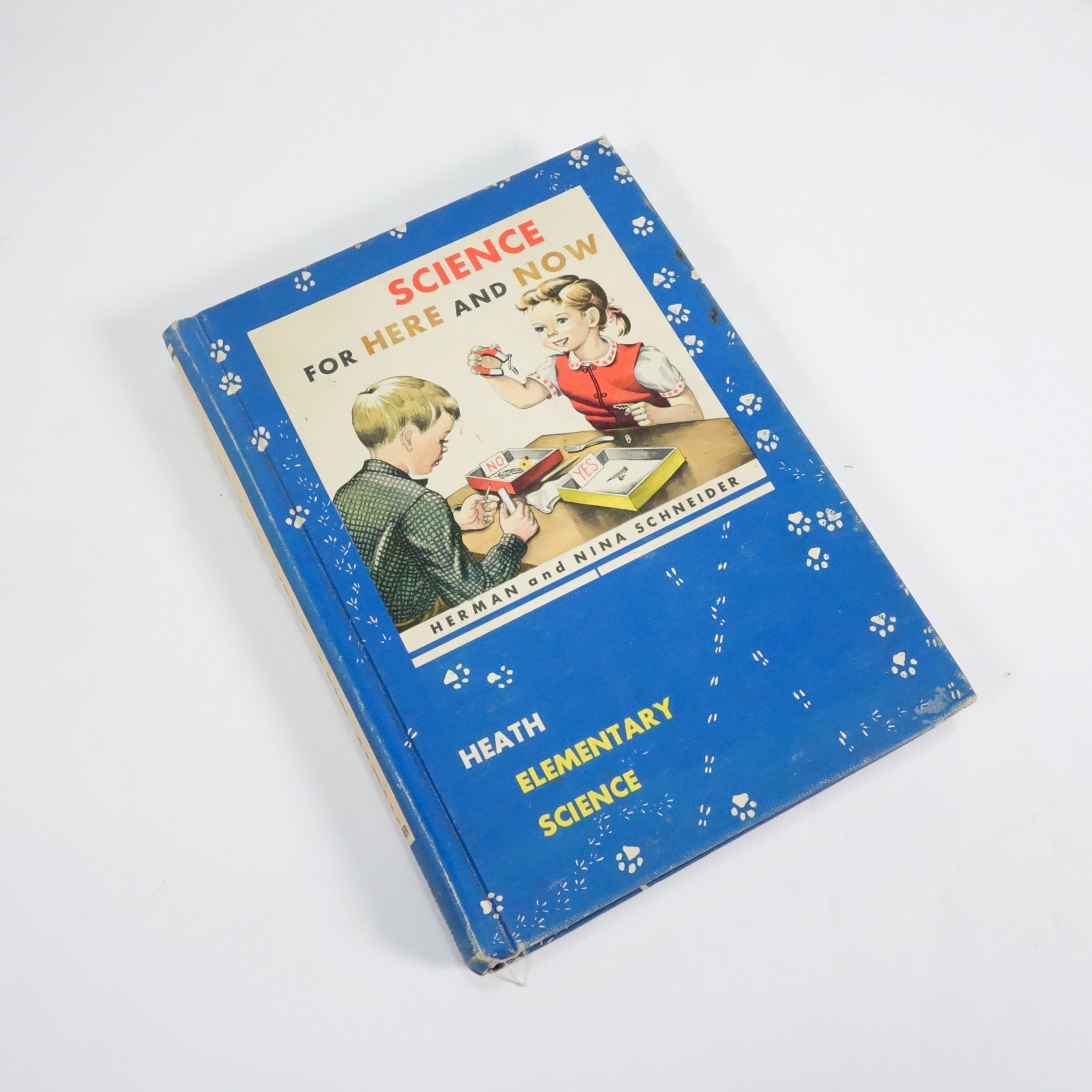 Vintage Children's Science Book Hardcover, Science for Here and Now, Elementary Textbook, California Department of Education c1959