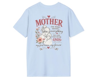 Mother floral illustration T-Shirt | 'Mother the heart behind everything' back print