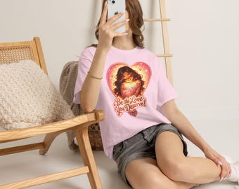Self Love Heart Graphic Tee: Be the Love You Deserve! Inspirational Shirt