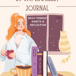 Könnte beinhalten: Illustration einer Frau, die eine rote Tasse hält, mit einer gelb-orange gestreiften Tasse auf einem Tisch. Das Bild enthält Bücher, eine Katze und den Text "30-Day Life Reset Journal" und "Daily Mindset Habits & Reflection."