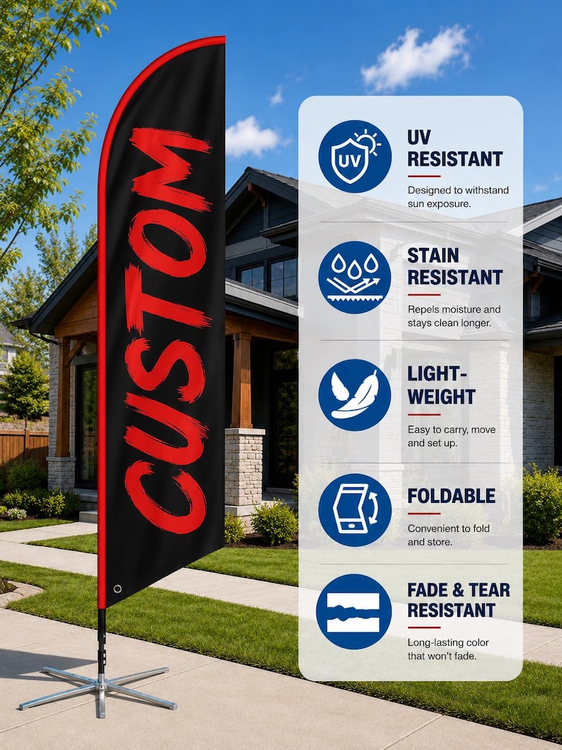 May include: A black feather flag with a red border and the word CUSTOM in red brush-style font. The flag is mounted on a metal cross-base stand. An adjacent white panel lists features: UV resistant, stain resistant, lightweight, foldable, and fade and tear resistant.