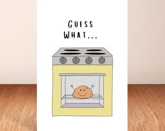 Guess What... Pregnancy Announcement Card, Greeting Card, Bun In The Oven.
