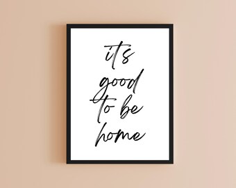 Es bueno estar en casa. Lámina decorativa con cita para pared. Descarga digital.