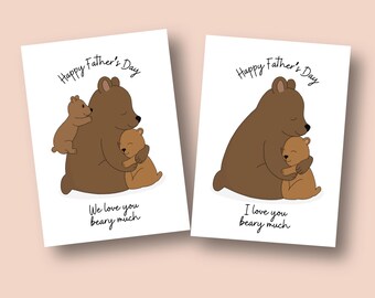 Cute Bear Father's Day Card, I (we) Love You Beary Much, Fathers Day Greeting Card.