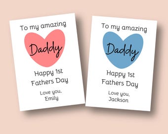 Personalised 1st Father's Day Card, Pink or Blue, To My Amazing Daddy