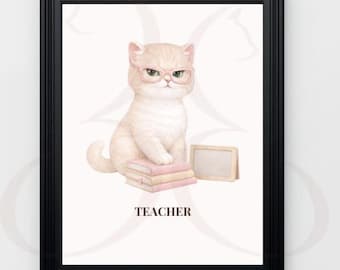 Stampa digitale per insegnanti con gatti, regalo divertente per insegnanti con gatti, regalo per amanti dei gatti, simpatica illustrazione di un gatto a tema lavoro, decorazione per la parete dell'aula, download digitale