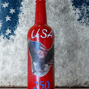 Decoupaged Red Bottle Silver Sparkle Enhancement United States Flag with American Eagle White Vinyl USA Above Picture Blue 250 Below Picture