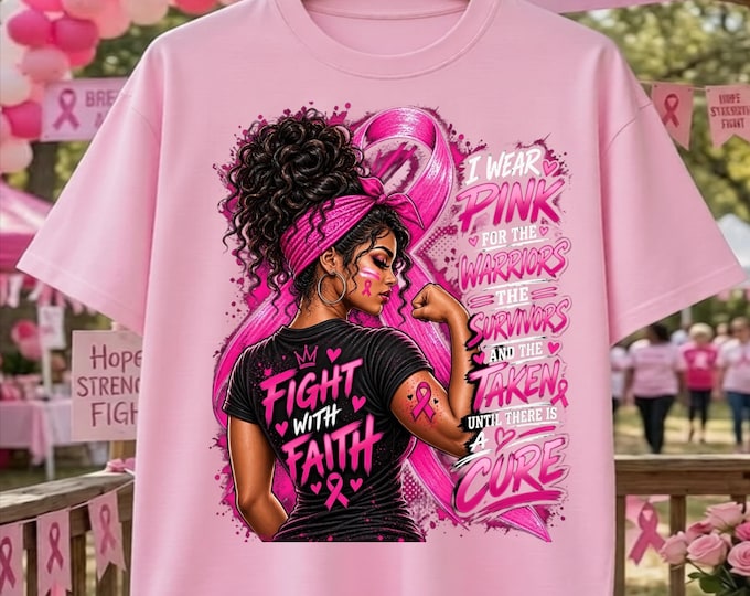 Breast Cancer PNG, Pink Ribbon PNG, Cancer Awareness PNG, Survivor Fighter Support Shirt Sublimation, Breast Cancer Digital Download
