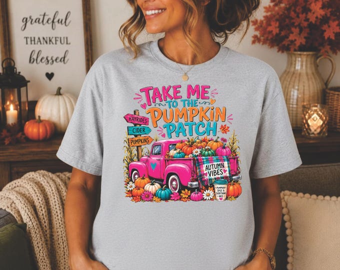 Take Me to the pumpkin patch PNG for DTF