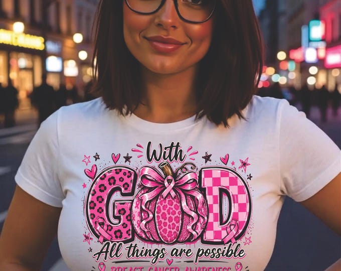 With God All Things Are Possible PNG for DTF