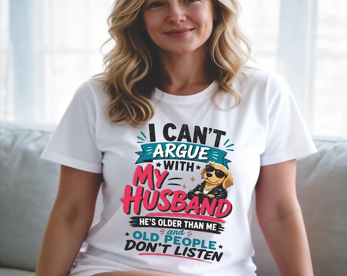 I can't win an argument with my husband PNG for DTF printing