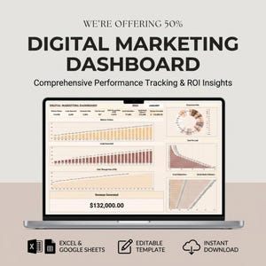 May include: A laptop screen shows a digital marketing dashboard with data visualisations. The display includes charts and graphs for website visitors, leads, and revenue. Text includes "Digital Marketing Dashboard" and "Excel & Google Sheets."