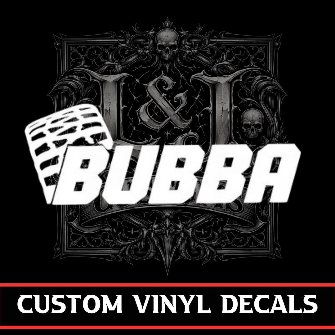 Bubba Decal - Etsy