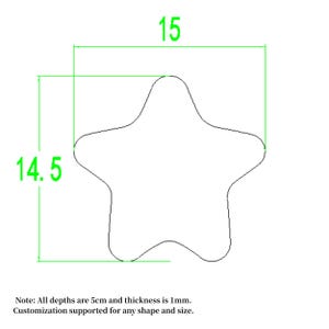 May include: A star-shaped outline with dimensions labeled in green. The width is 15 units, and the height is 14.5 units. The text indicates all depths are 5cm and thickness is 1mm. Customization is supported for any shape and size.