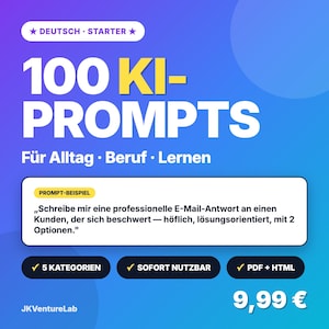 Könnte beinhalten: Werbung für ein digitales Produkt mit blau-violettem Farbverlauf im Hintergrund. Der Text zeigt prominent "100 KI-PROMPTS". Weitere Details sind "5 KATEGORIEN", "SOFORT NUTZBAR" und "PDF + HTML". Der Preis wird in Euro angegeben.
