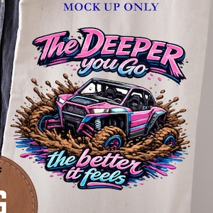 Off-Road UTV Mudding PNG Sublimation File, Mud Lover Graphic (Digital Download)