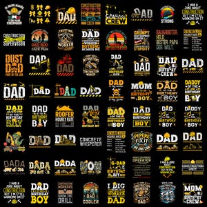 May include: A collection of graphic designs featuring construction-themed illustrations, yellow hard hats, excavators, and text phrases like Dad, Construction Crew, and Birthday Boy, arranged in a grid pattern on a solid black background.