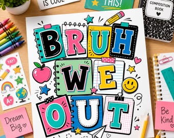 Sista skoldagen PNG Bruh We Out Clipart | Rolig lärarskjortadesign, digital nedladdning av sommarlovet