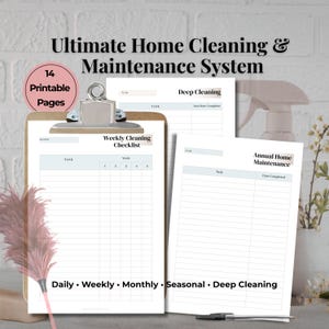 May include: A set of printable home cleaning and maintenance system documents featuring a weekly cleaning checklist, deep cleaning, and annual home maintenance pages. The text includes 14 Printable Pages and Daily, Weekly, Monthly, Seasonal, Deep Cleaning.