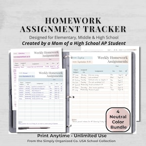 May include: A homework assignment tracker binder with printed weekly assignment sheets. The pages feature columns for class, subject, assigned on, assignment, day, and date. Text includes Homework Assignment Tracker, Weekly Homework Assignments, and 4 Neutral Color Bundle.