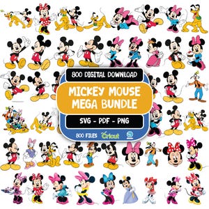May include: A digital collection of 800 Mickey Mouse and friends character illustrations in SVG, PDF, and PNG formats. The central graphic features the text 800 DIGITAL DOWNLOAD MICKEY MOUSE MEGA BUNDLE SVG - PDF - PNG 800 FILES.