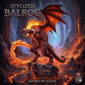 Puede incluir: Ilustración digital de un Balrog estilizado, un demonio de fuego de fantasía. La criatura se alza sobre una formación rocosa en un paisaje volcánico, con el texto "STYLED BALROG" e "INSPIRED BY LEGEND".