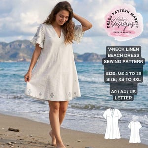 Può includere: Una donna indossa un abito da spiaggia in lino bianco con scollo a V su una spiaggia sabbiosa. L'abito ha maniche corte e ricami decorativi. L'immagine include il testo "V-NECK LINEN BEACH DRESS SEWING PATTERN" e informazioni sulle taglie.