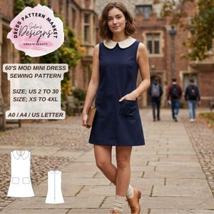 Op de afbeelding: Marineblauwe jaren 60 mod mini jurk naaipatroon. De jurk heeft een witte Peter Pan kraag en twee voorzakken. De afbeelding bevat ook een jurkpatroon en de tekst "Dress Pattern Market, Selin's Designs, Create Beauty". Maten US 2 tot 30, XS tot 4XL.