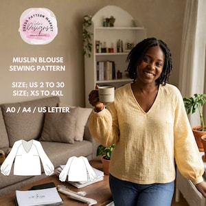 May include: A woman wearing a pale yellow muslin blouse with a V-neck and long, puffed sleeves. The image includes a sewing pattern with the text "MUSLIN BLOUSE SEWING PATTERN" and size details. The blouse is made of a soft, textured fabric.