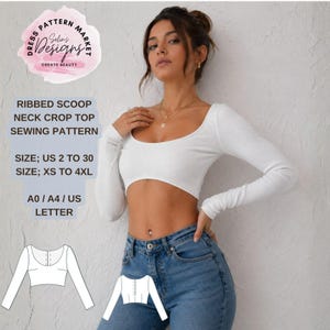 May include: A white ribbed scoop neck crop top with long sleeves. The image also includes a sewing pattern graphic and text that reads "RIBBED SCOOP NECK CROP TOP SEWING PATTERN" and "SIZE; US 2 TO 30 SIZE; XS TO 4XL".
