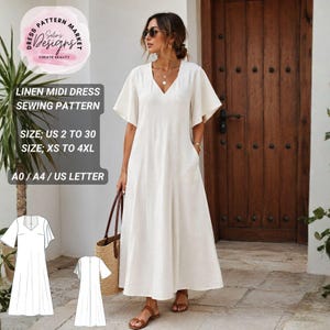 May include: A white linen midi dress with a V-neckline and wide short sleeves. The sewing pattern includes sizes US 2 to 30 and XS to 4XL, available in A0, A4, and US Letter formats. The design features a loose, flowing silhouette with a hemline.