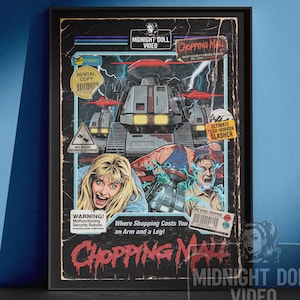 May include: A framed vintage movie poster for "Chopping Mall" featuring a menacing robot, distressed design, and the text "Where Shopping Costs You an Arm and a Leg!" The poster has a retro aesthetic with a horror theme.