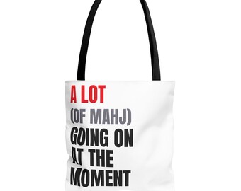 A Lot (Of Mahj) Going On At The Moment Tote - Double-Sided tote with handle choice!