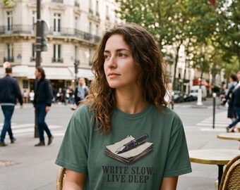Write Slow Live Deep Shirt, Writer Gift, Fountain Pen T-Shirt, Dark Academia Clothing, Author Graphic Tee, Journaling Apparel, Slow Living
