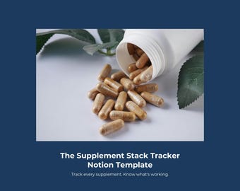 Supplement Stack Log Supplement Tracker Notion Template | Supplement Stack | Health Tracker ...