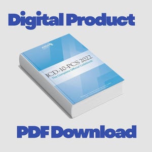 ICD-10-PCs 2022 the Complete Official Codebook
